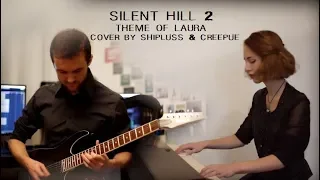 Silent Hill 2 - Theme of Laura - cover by Shipluss & Creepue