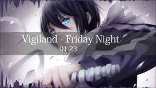 Nightcore - Vigiland - Friday Night