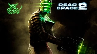 Dead Space 2 - [#10] Остросюжетная Ишимура