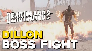 Dead Island 2 Dillon Boss Fight
