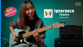 Paramore - Ignorance (Guitar Cover by fah underclover) | iGuitar Play