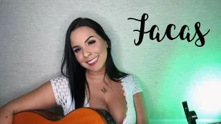 Facas - Diego e Victor Hugo (Cover - Marcela Ferreira)