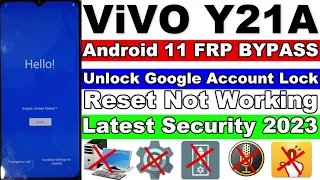 Vivo Y21A FRP Bypass Android 11 Latest Security 2023 Without Pc | Settings Not Open | No Activity La
