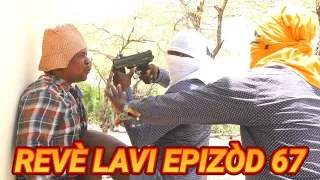 REVÈ LAVI FULL EP# 67 SA, JWET LA GATE TIBOOKSEN AK CHELBE KA NAN GRO PROBLEM #BEGOM #DEMA/KOMANTE