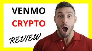 🔥 Venmo Crypto Review: Pros and Cons of this Cryptocurrency Feature