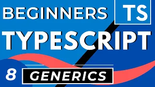 Typescript Generics | Beginners Tutorial with Examples