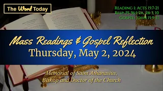 Today's Catholic Mass Readings & Gospel Reflection - Thursday, May 2, 2024