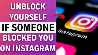 How to Unblock Yourself On Instagram If Someone Has Blocked You [100% WORKING]