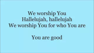 Lord You Are Good  Israel Houghton (Instrumental) with Lyrics