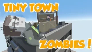 MORE ZOMBIES IN TINY TOWN! | Tiny Town VR - Part 3 | Oculus Rift