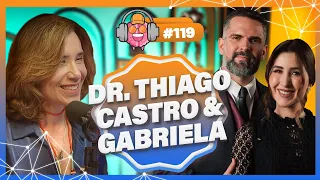 DR. THIAGO CASTRO & GABRIELA DAROS CASTRO (DEMYSTIFYING AUTISM) - PODPEOPLE #119