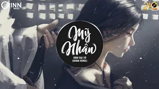 Mỹ Nhân Orinn Remix – Đinh Đại Vũ   Nhạc EDM 8D Tiktok Gây Nghiện Hay Nhất