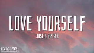 Justin Bieber - Love Yourself (Lyrics)