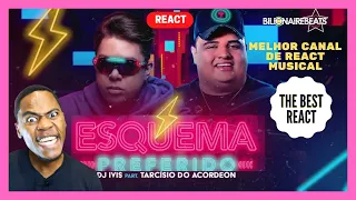 GRINGO REAGINDO | Dj Ivis - Esquema Preferido - Feat Tarcisio Do Acordeon - Video Oficial | REACT