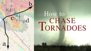 HOW TO CHASE TORNADOES