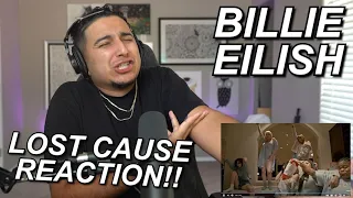 THIS VIDEO....LAWDDDD | BILLIE EILISH "LOST CAUSE" FIRST REACTION!!