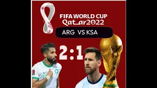 Argentina vs Saudi Arabia | fifa world cup 2022 | ARG 1 : 2 KSA