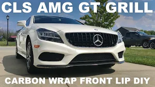 Mercedes AMG GT Panamericana Grill Install and Front Lip Wrap! W218 CLS550 DIY W205 W212 W213