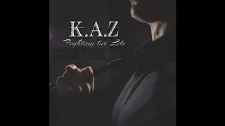 K.A.Z Broken