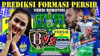 🚨FORMASI KEJUTAN BOJAN❗INILAH PREDIKSI STARTING XI PERSIB VS BALI UNITED PEKAN 23 LIGA 1 2023/2024