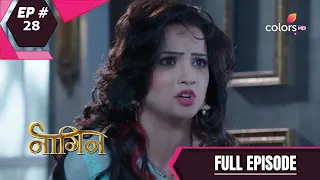 Naagin - Season 1 | नागिन | Episode 28