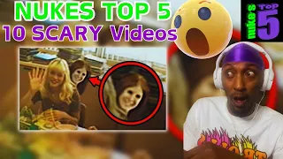 NUKES TOP 5 - 10 SCARY VIDEOS THIS IS INSANE (REACTION)