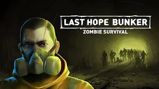 Last Hope Bunker: Zombie Survival Прячемся в бункер