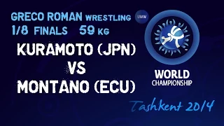 1/8 Finals - Greco Roman Wrestling 59 kg -  KURAMOTO (JPN) vs MONTANO (ECU) - Tashkent 2014
