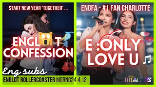 [ENG] Englot confession 🎢 | Engfa secretly Charlotte fan at FINALMGRNG24 4.12 #englot  #อิงล็อต
