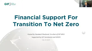 GIP Webinar on Financial Support for Transition to Net Zero