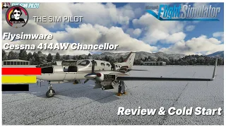 MSFS2020 | Review | Flysimware | Cessna 414AW Chancellor(Beta) | Interior & Exterior | Cold Start