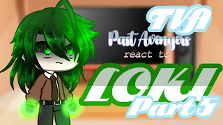 Past Avengers react to TVA Loki // Angst // Gacha Club Reaction Video // Read Desc // Part 5 // AU