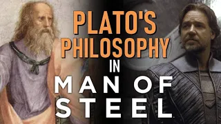 Platon's Philosophy in Man of Steel