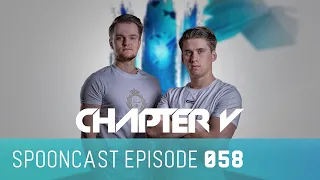 SpoonCast #058 by Chapter V