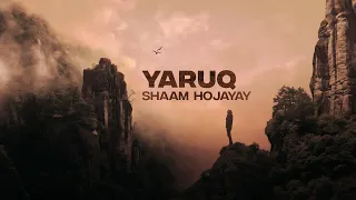 YARUQ - SHAAM HOJAYAY