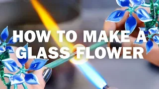 How To Make A Glass Flower — Lampworking