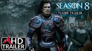 Game of Thrones: Season 8 - TEASER TRAILER - Emilia Clarke, Kit Harrington (FANMADE)