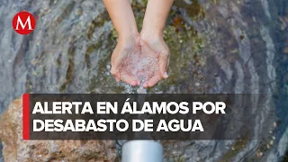 Declaran emergencia por escasez de agua en Sonora