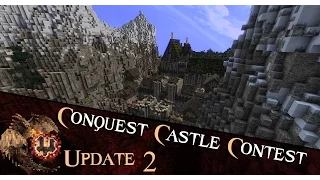 Conquest Castle Contest Update 2 - Due February 20th