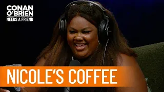Nicole Byer Is Highly Caffeinated | Conan O’Brien Needs a Friend