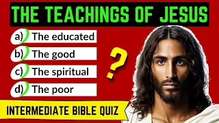 Jesus' Top 15 Teachings?👆 | Bible Quiz