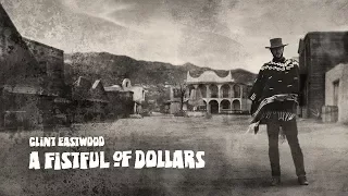 A Fistful of Dollars - 4K restoration official trailer