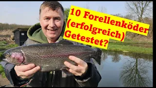 10 Forellenköder. Was fängt am besten?