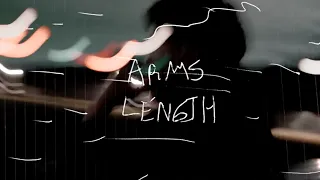 Arm's Length - "Arm's Length" (Official Visual)
