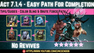 MCOC: Act 7.1.4 - Easy Path for Completion - Tips/Guides - No Revives - Story quest  (Book 2)