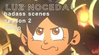 luz badass scenes s2 [reupload]