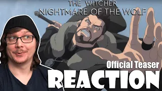 THE WITCHER: NIGHTMARE OF THE WOLF - Official Teaser Reaction!