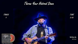 Neil Young / Mirror Ball / Throw Your Hatred Down  (Audio)