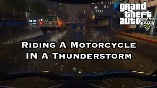 GTA V - Motorcycle Ride At Night In Heavy Rain Around Los Santos For Sleep - GTA 5 Rain Ambience.