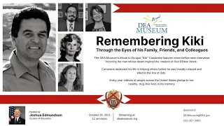 The DEA Museum presents:  "Remembering Kiki: Through the Eyes of his Family, Friends, & Colleagues"